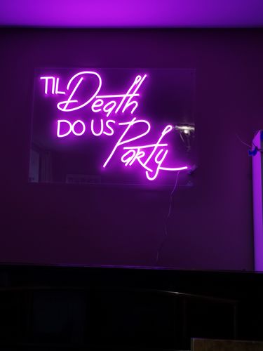 Customer photo review of 'Till Death Do Us Party' Neon Sign