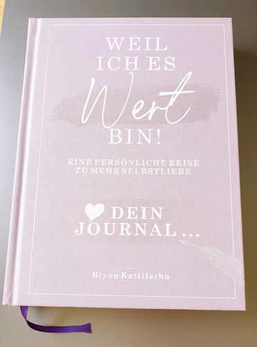 Customer photo review of Weil ich es WERT bin! Dein Journal - Eine persönliche Reise zu mehr Selbstliebe.