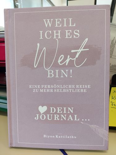 Customer photo review of Weil ich es WERT bin! Dein Journal - Eine persönliche Reise zu mehr Selbstliebe.
