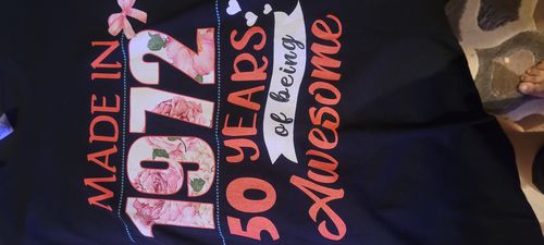 Customer photo review of Made In 1972 - 50 years of being awesome 50th birthday unique t shirt for woman, her gifts for 50 years old, Turning 50 and fabulous birthday cotton shirt