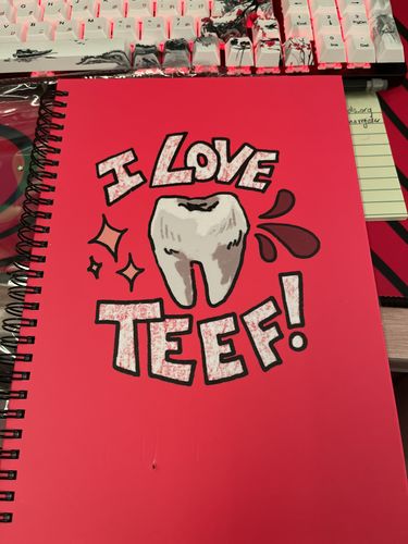 Customer photo review of I Love Teef! Notebook