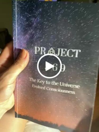Customer video review of Project 369 - The Key To The Universe : Evolved Consciousness