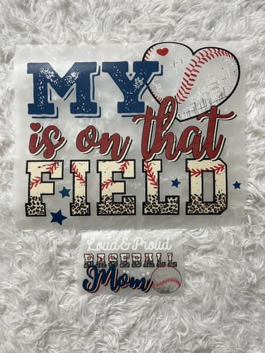 Customer photo review of MY IS ON THAT FIELD BALL DTF Transfer