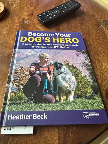 Customer photo review of Become Your Dog's Hero