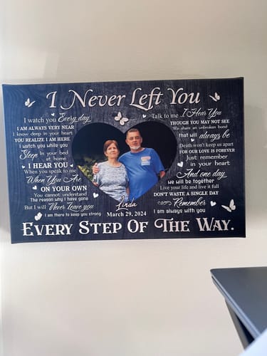 Customer photo review of Memorial Canvas - Personalized Canvas Prints - Personalized Sympathy Gifts Loss Of Loved One, Heart Frame I Never Left You