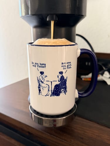 Customer photo review of Do You Have Any Fucks? Not Even One, Girl. Go Fish 15 oz Mug