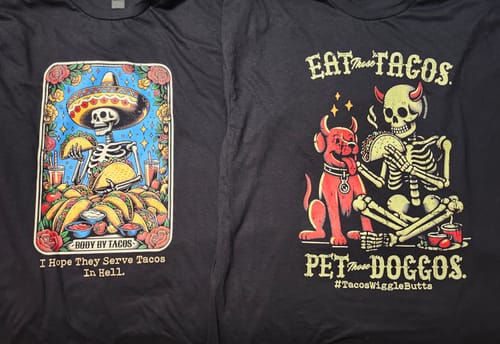 Customer photo review of Eat Those Tacos Pet Those Doggos T-Shirt