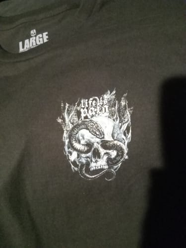 Customer photo review of LIFE IS PAIN T-SHIRT