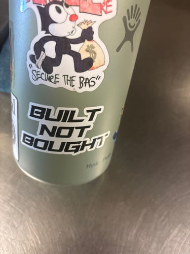 Customer photo review of Built Not Bought Sticker