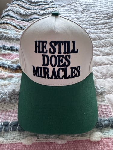 Customer photo review of Hat: He Still Does Miracles