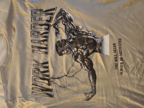 Customer photo review of Work Harder - Premium Shirt Unisex Backprint