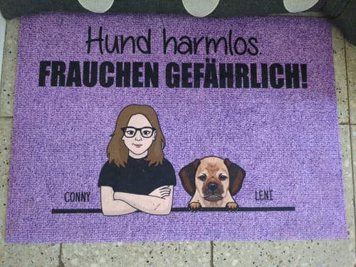 undefined review of Hund harmlos. Frauchen gefährlich! - Individuelle Fußmatte image 1 out of 1