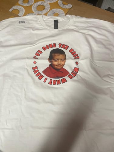 Reviewer's personalized white t-shirt with a photo and the text 'I've done the best with what I have'.