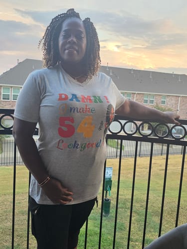 Customer photo review of 54th Birthday Shirts, Custom Birthday Shirts, Turning 54 Shirt, Gifts For Women Turning 54, 54 And Fabulous Shirt, 1970 Shirt - ALK