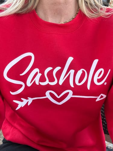 Customer photo review of Sasshole Love Affair - Funny Women’s Valentine's Classic Fit Crewneck