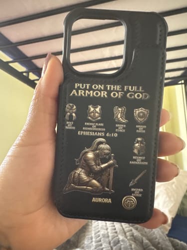 Customer photo review of Put On The Full Amor Of God - Personalized Christian Wallet Phone Case