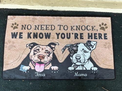 Customer photo review of No Need To Knock We Know You Are Here, Personalized Dog Doormat