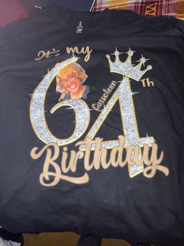 Customer photo review of 64th Birthday Shirts, Custom Birthday Shirts, Turning 64 Shirt, Gifts For Women Turning 64, 64 And Fabulous Shirt, 1961 Shirt, 64th Birthday Shirts For Her - YPT-HCT