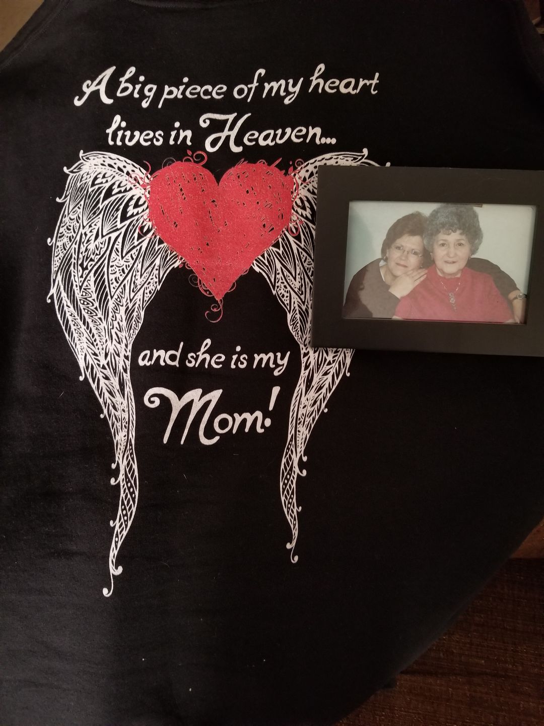 Customer photo review of Mom - A Big Piece of my Heart Hoodie