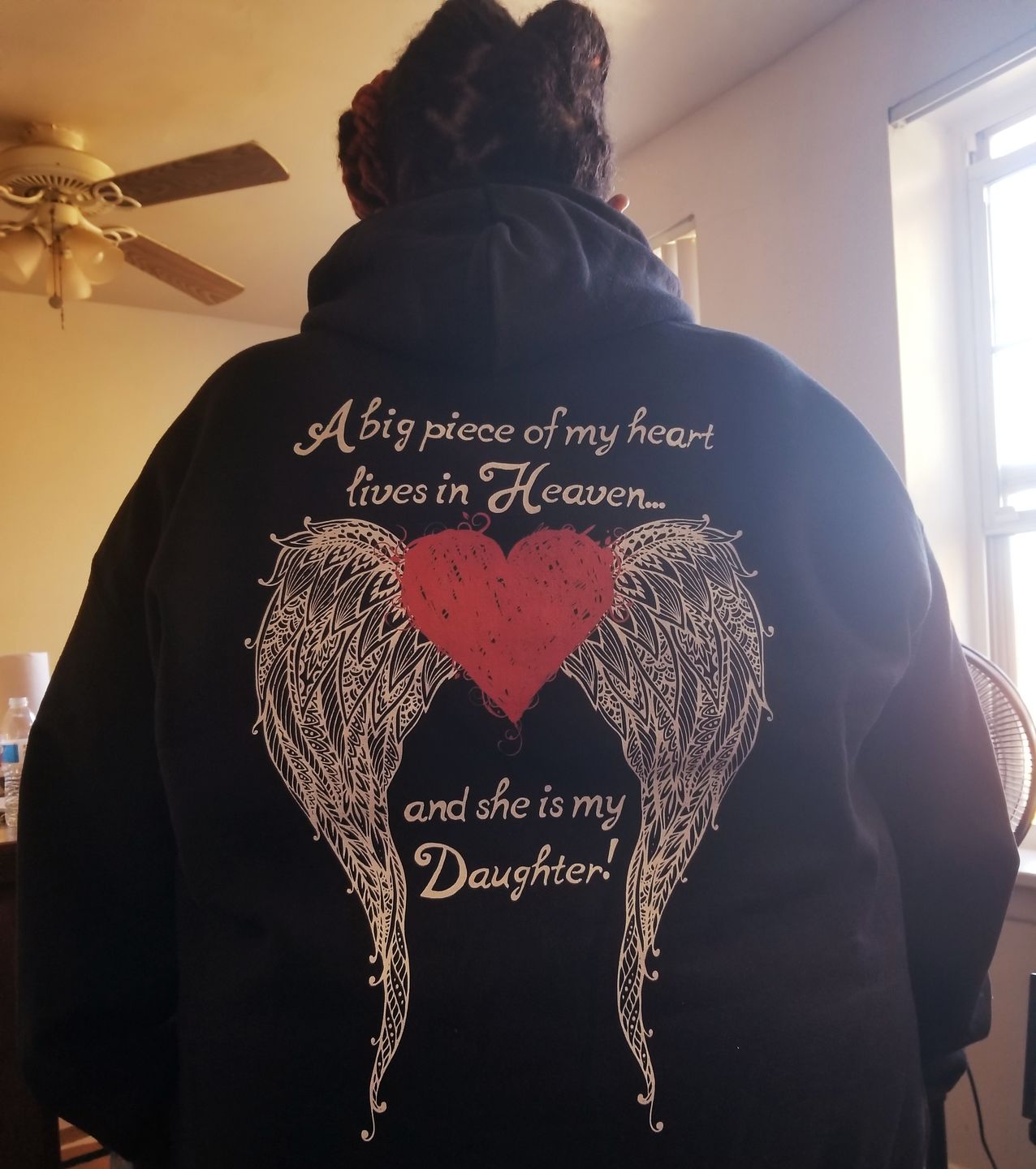 Customer photo review of Daughter - A Big Piece of my Heart Hoodie
