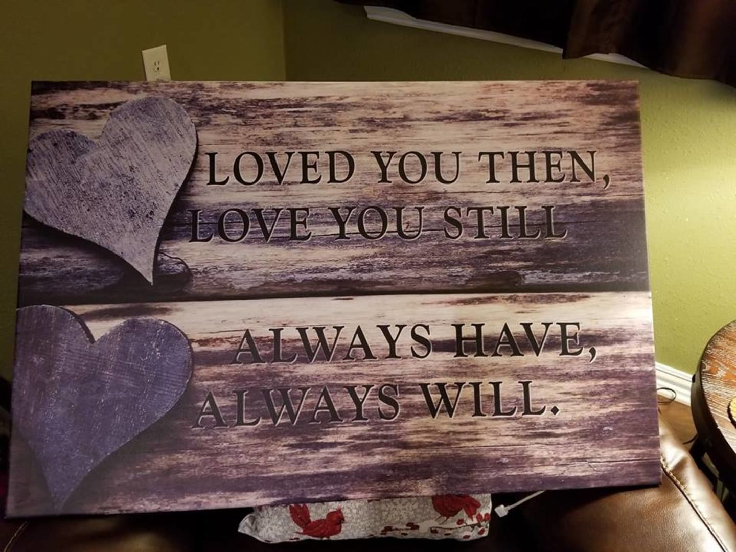 Customer photo review of "Loved You Always" Premium Canvas