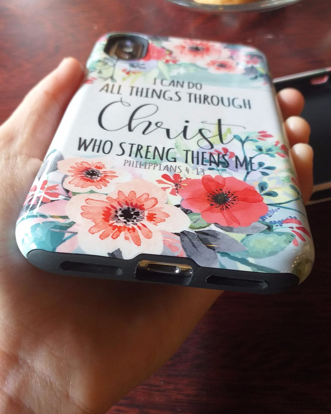 Customer photo review of I can do all things through Christ Philippians 4:13 phone case