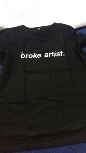 Customer photo review of Broke Artist Tshirt