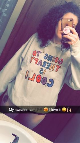 Customer photo review of Going To Therapy Is Cool! -- Sweatshirt