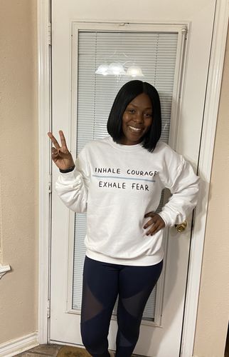 Customer photo review of Inhale Courage, Exhale Fear -- Sweatshirt