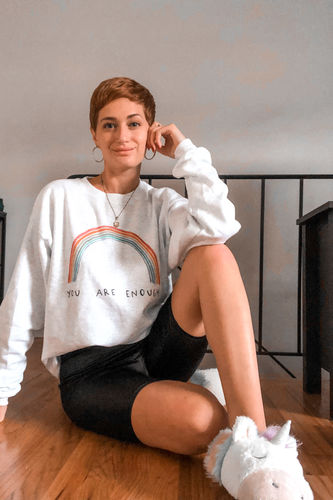 Customer photo review of You Are Enough (Rainbow) -- Sweatshirt