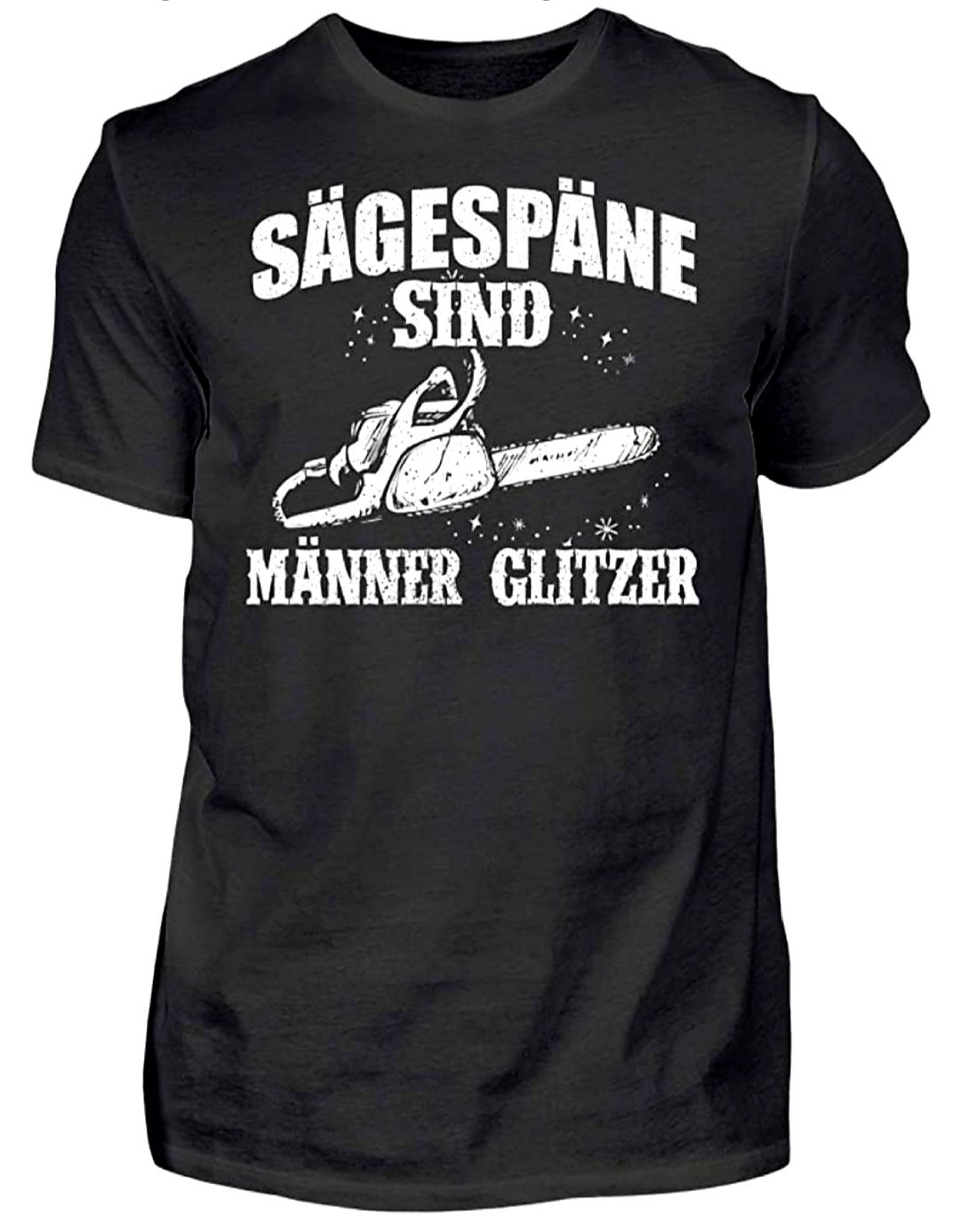 Customer photo review of MÄNNERGLITZER KETTENSÄGE - Bio Herren Shirt