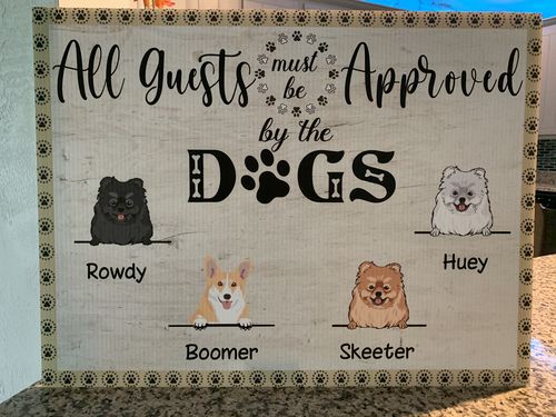 Customer photo review of Dog's Approval - Personalized Custom Yard Sign