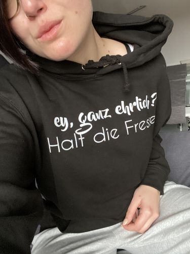 Customer photo review of Ey ganz ehrlich? Halt die Fresse!  - Unisex Kapuzenpullover Hoodie