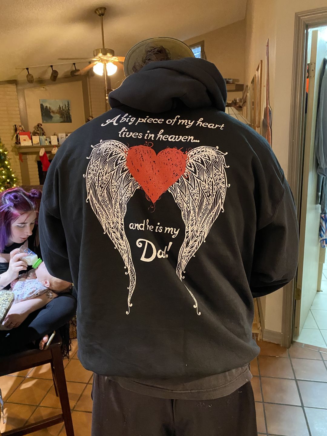 Customer photo review of Dad - A Big Piece of my Heart Hoodie
