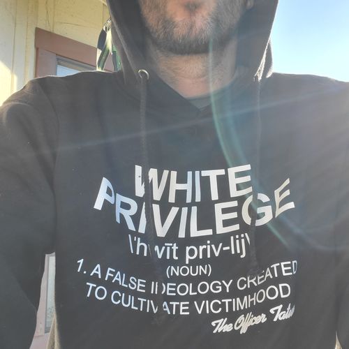 Customer photo review of White Privilege Hoodie