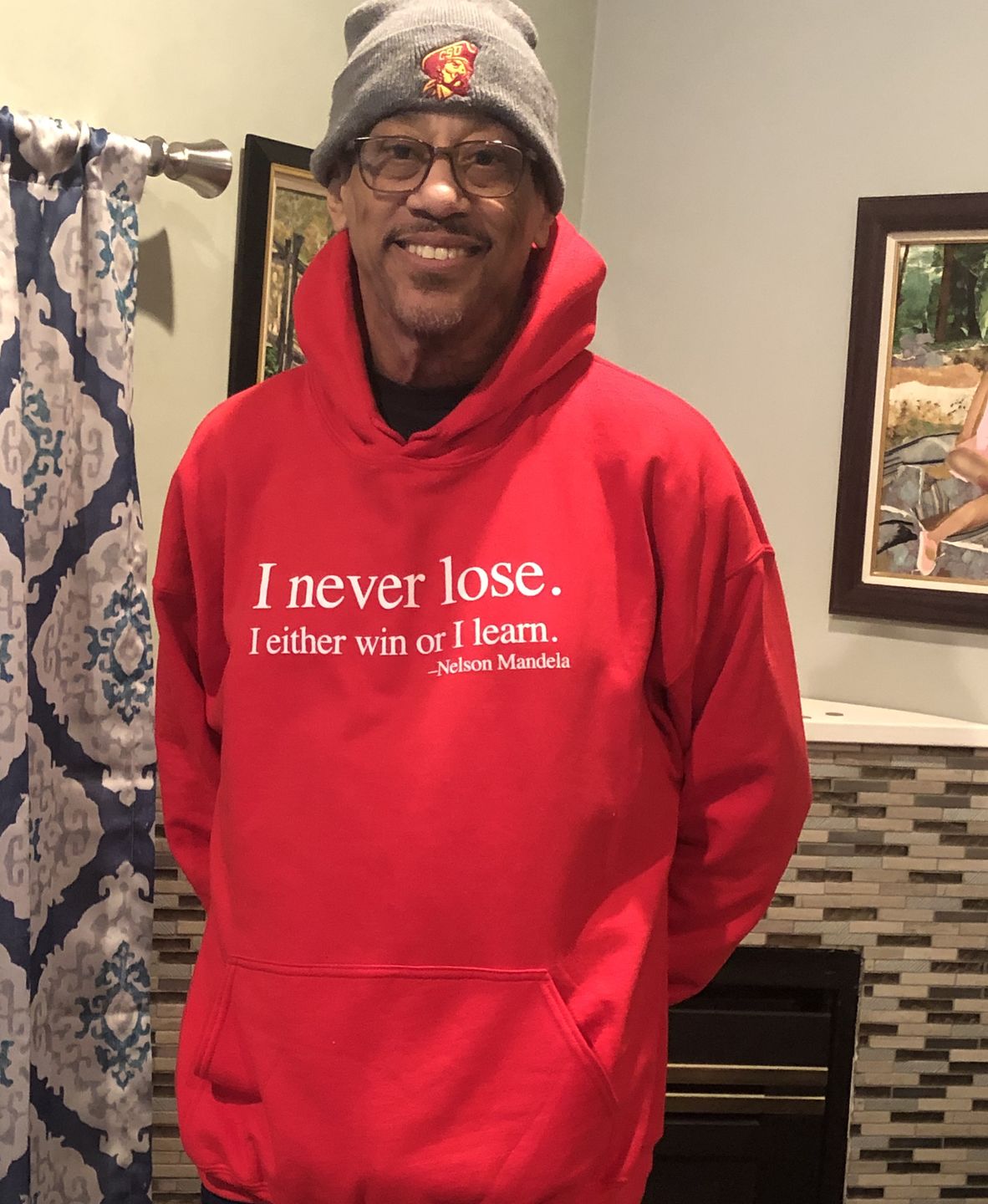 Customer photo review of I Never Lose -Nelson Mandela  Hoodie