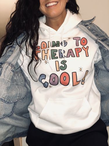 Customer photo review of Going To Therapy Is Cool! -- Hoodie