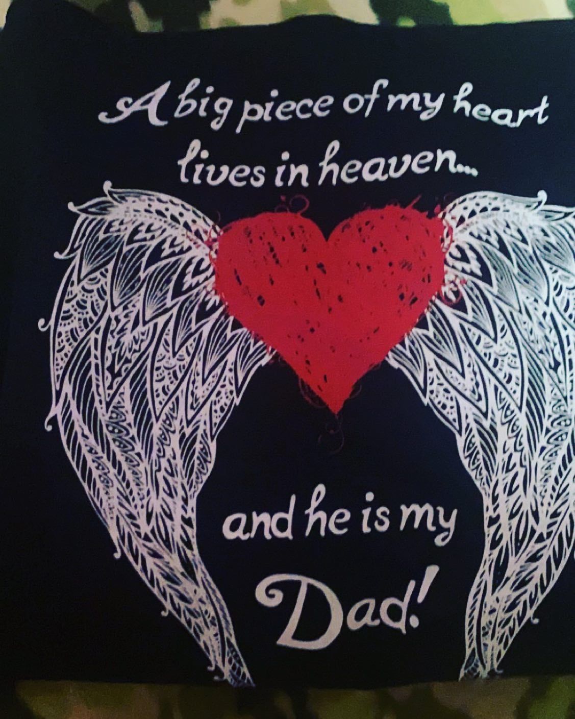 Customer photo review of Dad - A Big Piece of my Heart Hoodie
