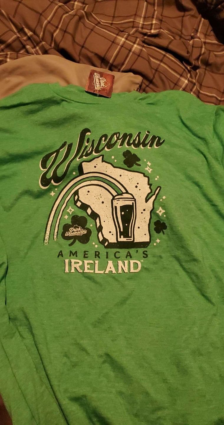 Customer photo review of “Wisconsin America's Ireland” T-Shirt