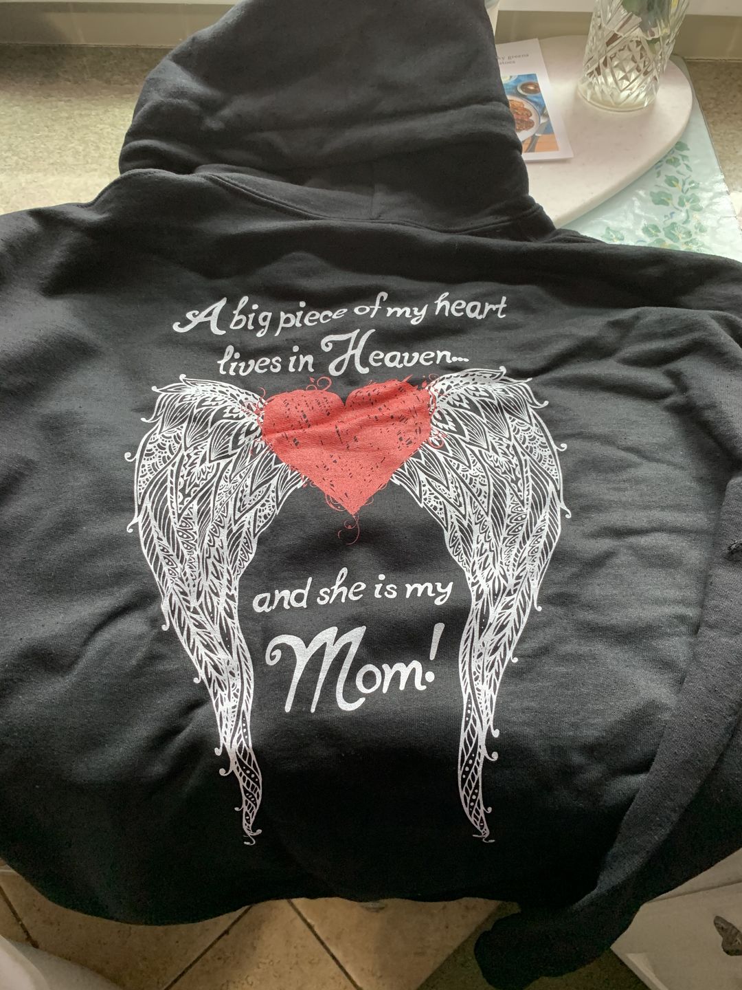 Customer photo review of Mom - A Big Piece of my Heart Hoodie