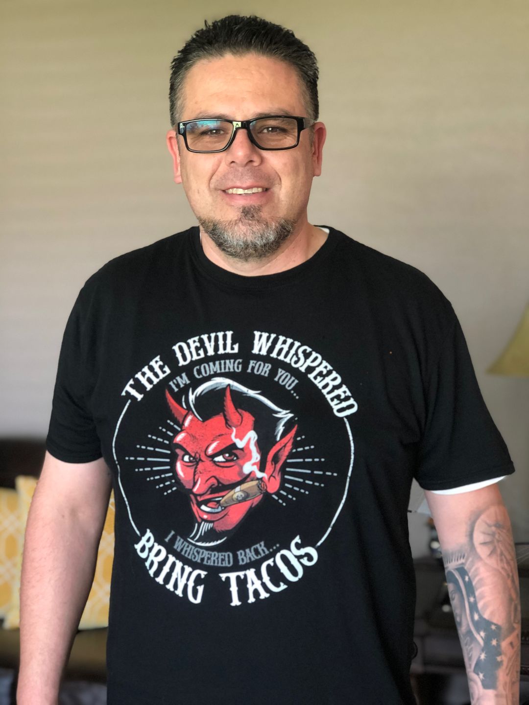 Customer photo review of The Devil Whispered...Bring Tacos OG T-Shirt