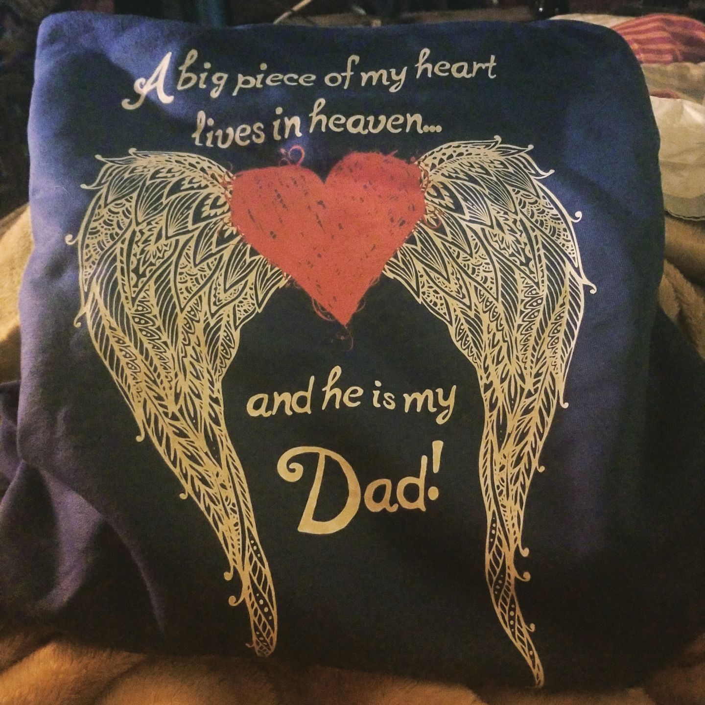Customer photo review of Dad - A Big Piece of my Heart Hoodie