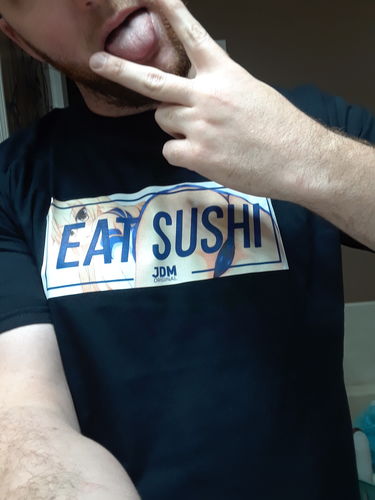 Customer photo review of Eat Sushi Anime T-Shirt (Black/White)