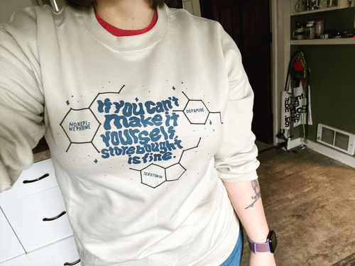 Customer photo review of If You Can't Make It Yourself, Store Bought Is Fine (Shop Sundae x NAMI) -- Sweatshirt