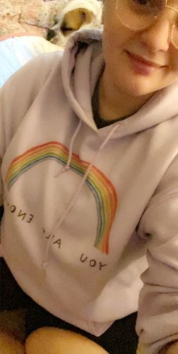 Customer photo review of You Are Enough (Rainbow) -- Hoodie
