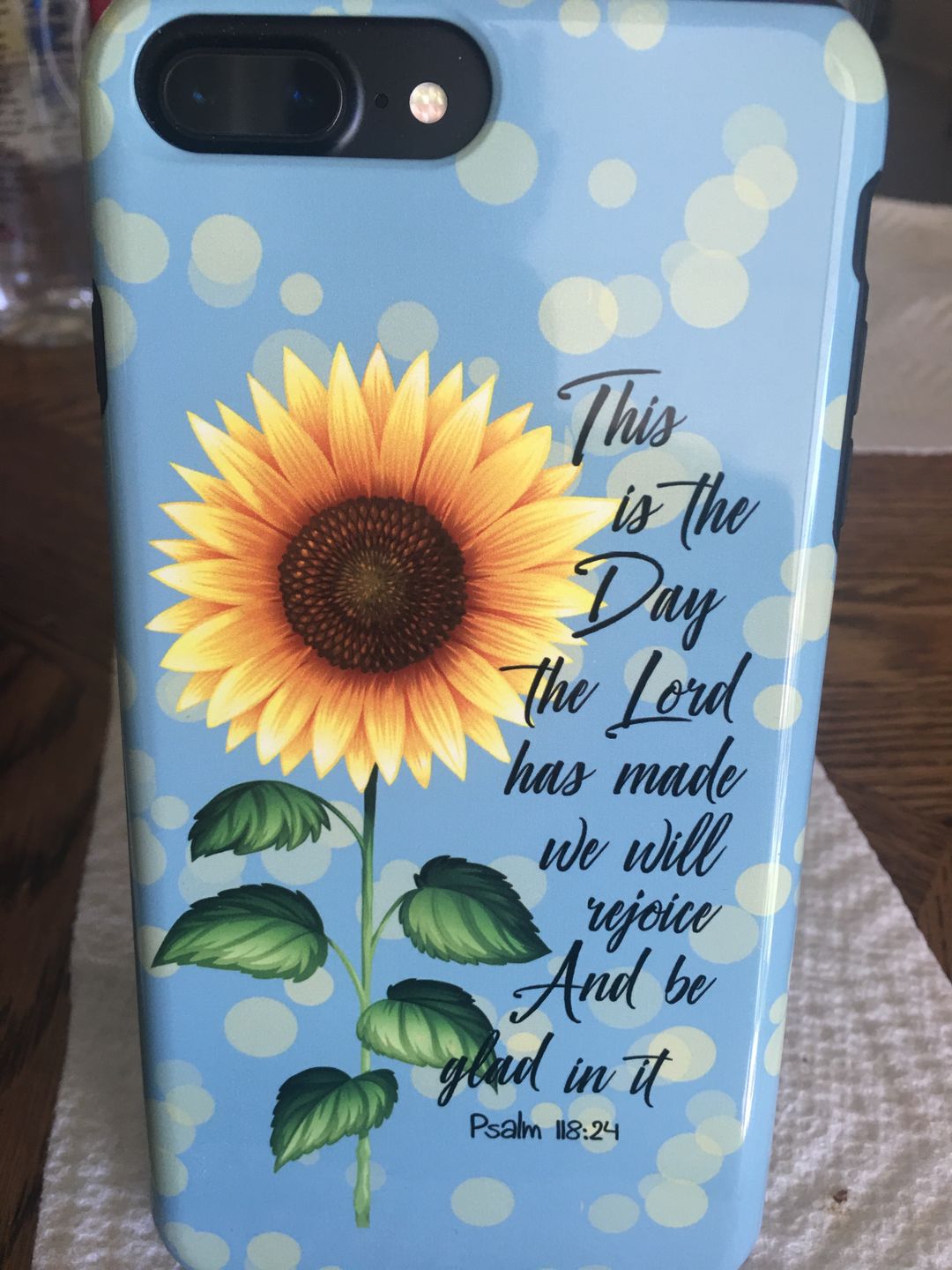 Customer photo review of Psalm 118:24 This is the day the Lord has made Sunflower phone case