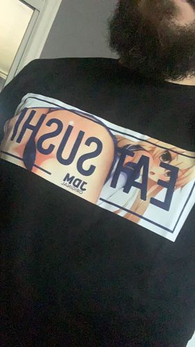 Customer photo review of Eat Sushi Anime T-Shirt (Black/White)