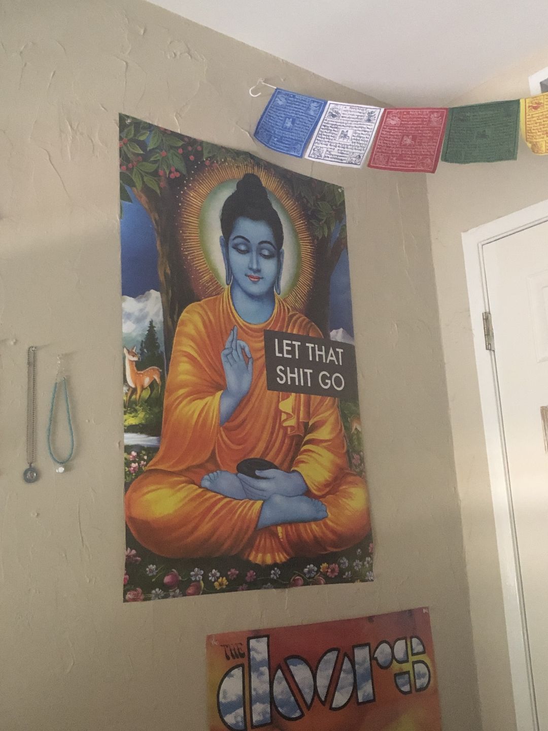 Customer photo review of Let That Shit Go Buddha Poster