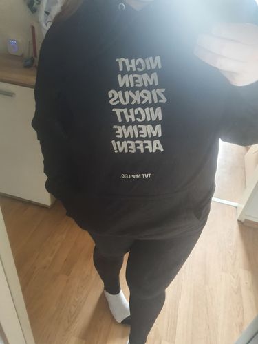 Customer photo review of Nicht mein Zirkus - Words on Shirts  - Unisex Kapuzenpullover Hoodie