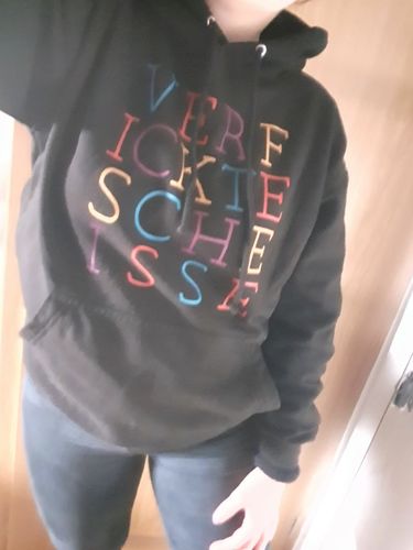 Customer photo review of Verf ickte sche isse - Words on Shirts  - Unisex Kapuzenpullover Hoodie